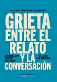 Grieta entre el relato y la conversación (eBook, ePUB) Grieta entre el relato y la conversación (eBook, ePUB)