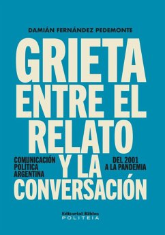 Grieta entre el relato y la conversación (eBook, ePUB) - Fernández Pedemonte, Damián