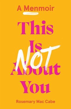 This Is Not About You - Mac Cabe, Rosemary