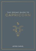 The Zodiac Guide to Capricorn (eBook, ePUB)