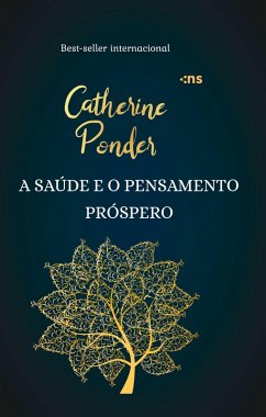 Cover A saúde e o pensamento próspero (eBook, ePUB)