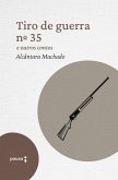 Tiro de guerra n. 35 e outros outros contos (eBook, ePUB)