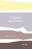 O guarda do cemitério (eBook, ePUB)