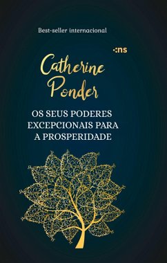 Os seus poderes excepcionais para a prosperidade (eBook, ePUB) - Ponder, Catherine