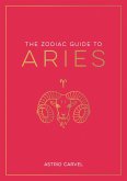 The Zodiac Guide to Aries (eBook, ePUB)
