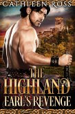 The Highland Earl's Revenge (Highland Lords and Ladies) (eBook, ePUB)