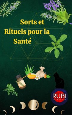 Cover Sorts et rituels pour la Santé (eBook, ePUB)