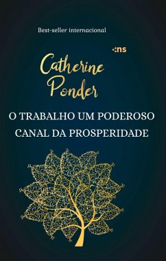 Cover O trabalho um poderoso canal da prosperidade (eBook, ePUB)