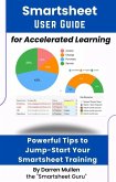 Smartsheet User Guide for Accelerated Learning (eBook, ePUB)