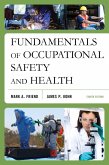 Fundamentals of Occupational Safety and Health (eBook, ePUB)