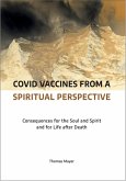 Covid Vaccines from a Spiritual Perspective (eBook, ePUB)