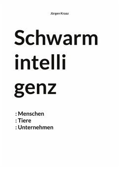 Schwarmintelligenz (eBook, ePUB)