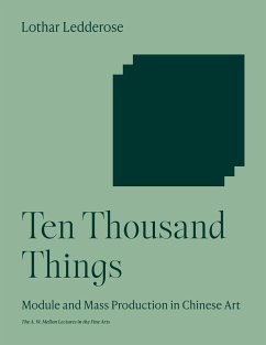 Ten Thousand Things (eBook, ePUB) - Ledderose, Lothar