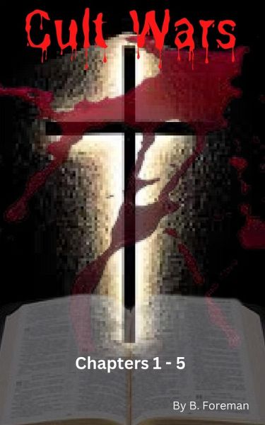 Cult Wars #1-#5 (eBook, ePUB)