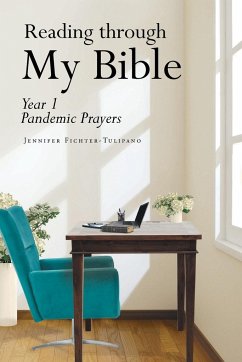 Reading through My Bible - Fichter-Tulipano, Jennifer
