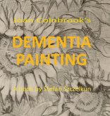 Dementia Painting: painting as therapy and as art