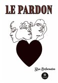 Le pardon Le pardon