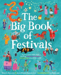 The Big Book of Festivals (eBook, ePUB) - Hargreaves, Joan-Maree; Bullock, Marita