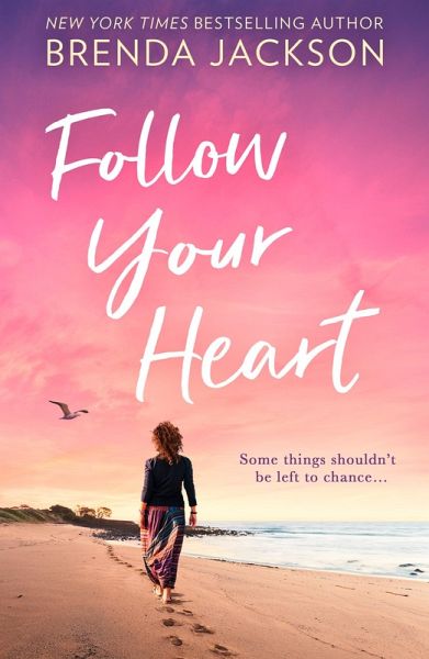 Follow Your Heart (eBook, ePUB)