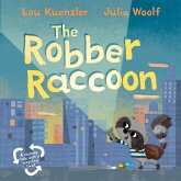 The Robber Raccoon (eBook, ePUB)