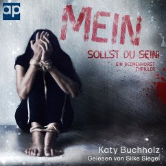 Mein sollst du sein! (MP3-Download) - Buchholz, Katy