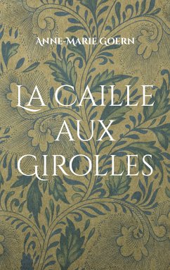La Caille aux Girolles (eBook, ePUB)