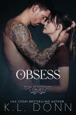 Obsess: Kings of California 1 (Kings of the Underworld, #1) (eBook, ePUB)