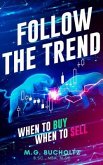 Follow The Trend (eBook, ePUB)
