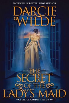 The Secret of the Lady's Maid (eBook, ePUB) - Wilde, Darcie