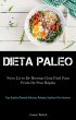 Dieta Paleo: novo Livro de Receitas... - Bild 1