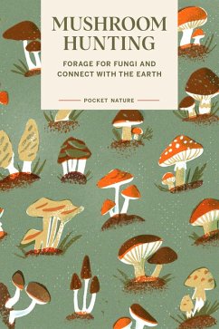 Cover Pocket Nature: Mushroom Hunting (eBook, ePUB)