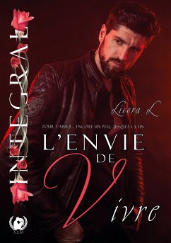 L'envie de Vivre - Intégral (eBook, ePUB) - L, Licora