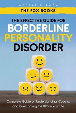 The Effective Guide for Borderline Personality Disorder - Borg, Chrissie; Books, The Fox