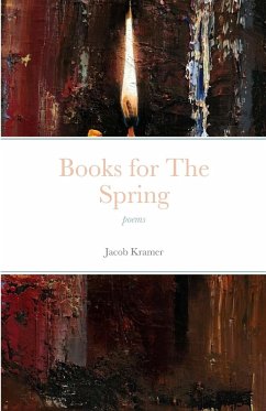 Books For The Spring - Kramer, Jacob
