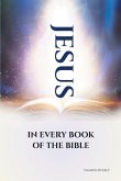 JESUS IN EVERY BOOK OF THE BIBLE (eBook, ePUB)