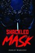 Shackled Mask (eBook, ePUB) - Bild 1