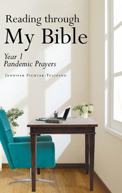 Reading through My Bible - Fichter-Tulipano, Jennifer