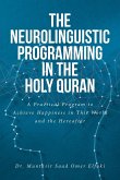 The Neurolinguistic Programming in the Holy Quran