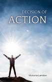 Decision Of Action (eBook, ePUB)