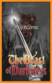 The Beast of Darkness (eBook, ePUB) The Beast of Darkness (eBook, ePUB)