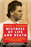 Mistress of Life and Death (eBook, ePUB) Mistress of Life and Death (eBook, ePUB)