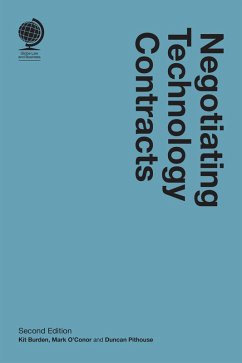 Negotiating Technology Contracts, Second Edition (eBook, ePUB) - Burden, Kit; O'Conor, Mark; Pithouse, Duncan