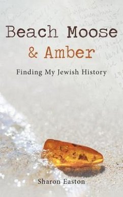 Beach Moose & Amber (eBook, ePUB) - Easton, Sharon