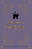 Wraiths and Wanderings (eBook, ePUB)