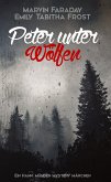 Peter unter Wölfen (eBook, ePUB)