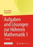 Aufgaben und Lösungen zur Höheren Mathematik 1 (eBook, PDF)