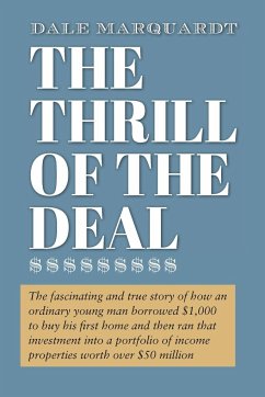 The Thrill of the Deal - Marquardt, Dale R