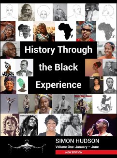 History through the Black Experience Volume One - Second Edition - Hudson, Simon