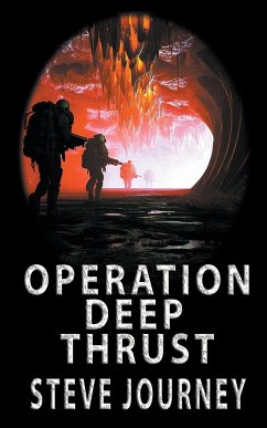 Operation Deep Thrust - Pirillo, John