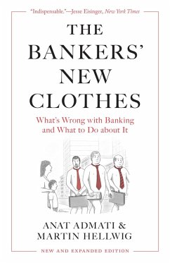 The Bankers' New Clothes (eBook, PDF) - Admati, Anat; Hellwig, Martin
